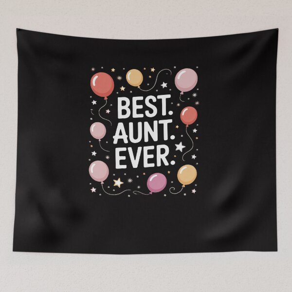 Item preview, Best Aunt Ever - for auntie aunty designed and sold by Viepenny.