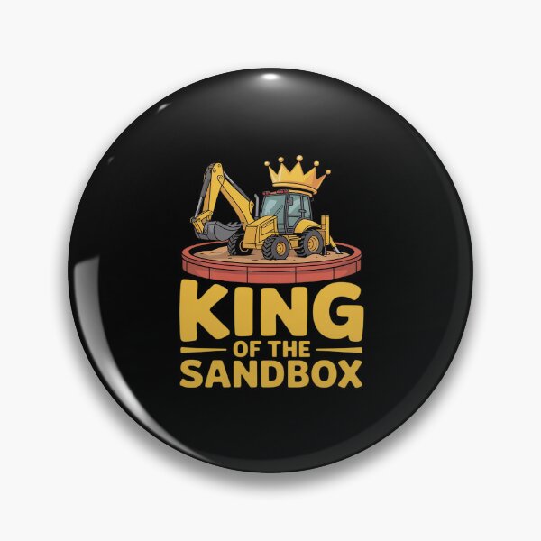 Item preview, King of The Sandbox Backhoe Operator designed and sold by CultureSpec.