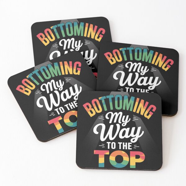 Item preview, Bottoming My Way To The Top Bisexual Lesbian designed and sold by RoyTill0Art.