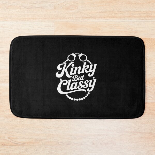 Item preview, Kinky But Classy Playful Elegant Sassy Flirt designed and sold by CultureSpec.