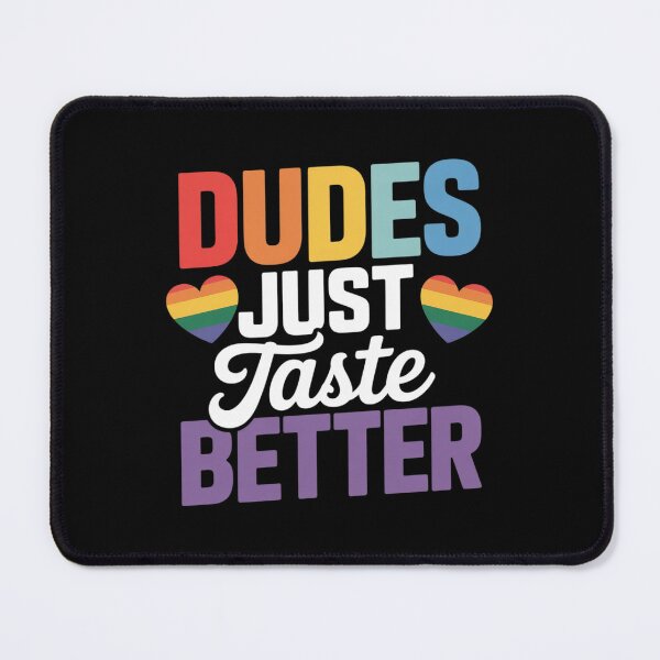 Item preview, Dudes Just Taste Better designed and sold by RoyTill0Art.