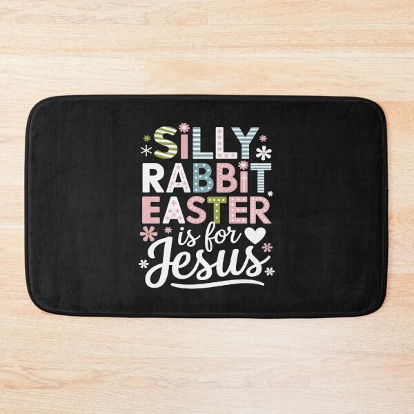 Item preview, Silly Rabbit Easter Is For Jesus Cute Bunny Christian Faith designed and sold by JessicaWalshdf.