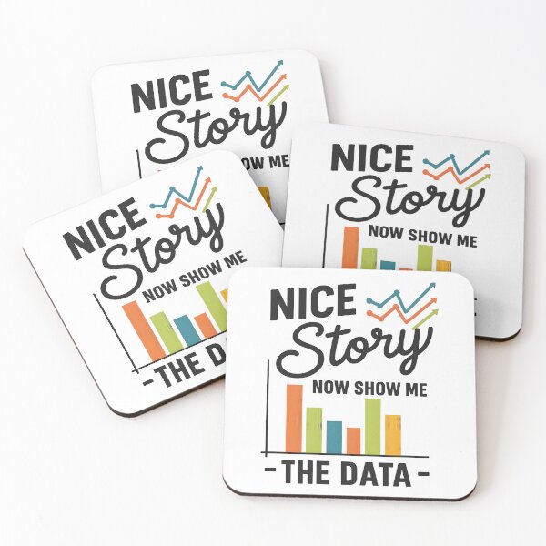 Item preview, Nice Story Now Show Me The Data designed and sold by hemagamo.