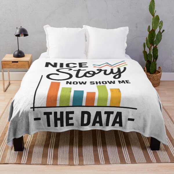 Item preview, Nice Story Now Show Me The Data designed and sold by hemagamo.