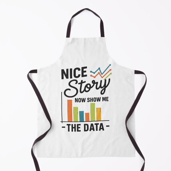 Item preview, Nice Story Now Show Me The Data designed and sold by hemagamo.