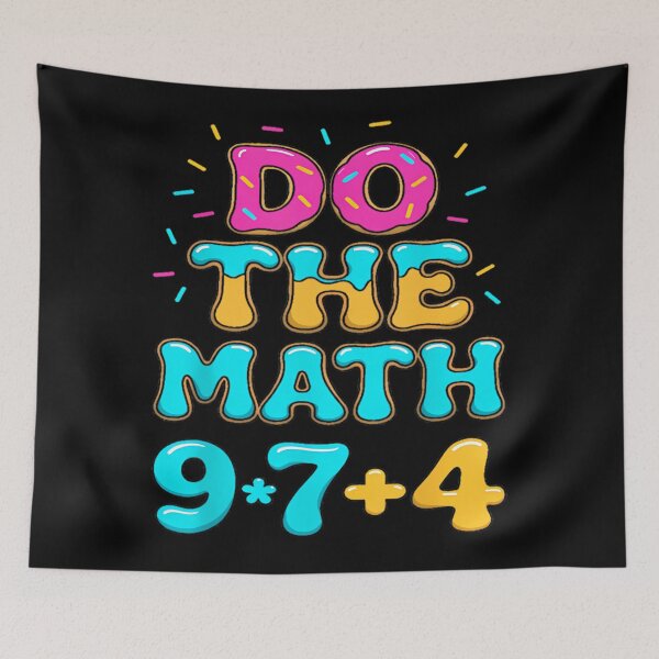 Item preview, 67 Meme of Funny Quote Do The Days Math School designed and sold by FairesJones.