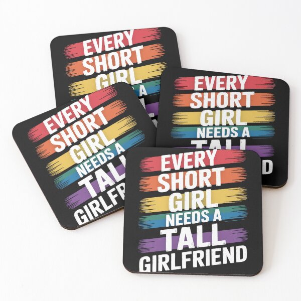 Item preview, Every Girl Needs A Tall Girlfriend Lesbian LGBT designed and sold by RoyTill0Art.