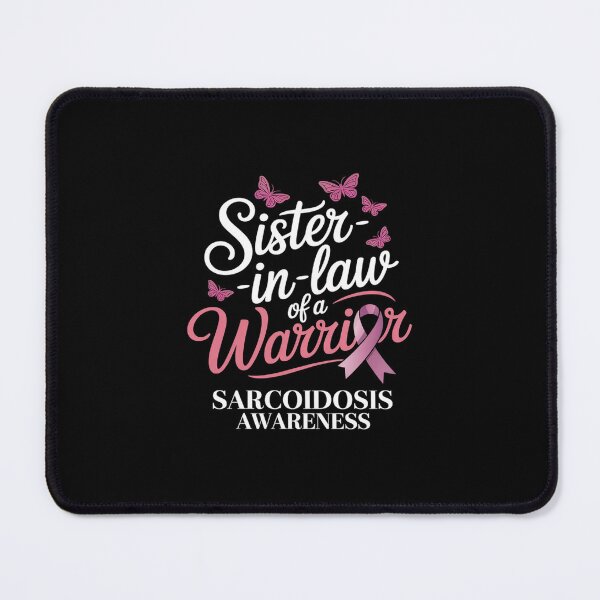 Item preview, Sister In Law Of A Warrior Sarcoidosis Awareness designed and sold by JessicaWalshdf.