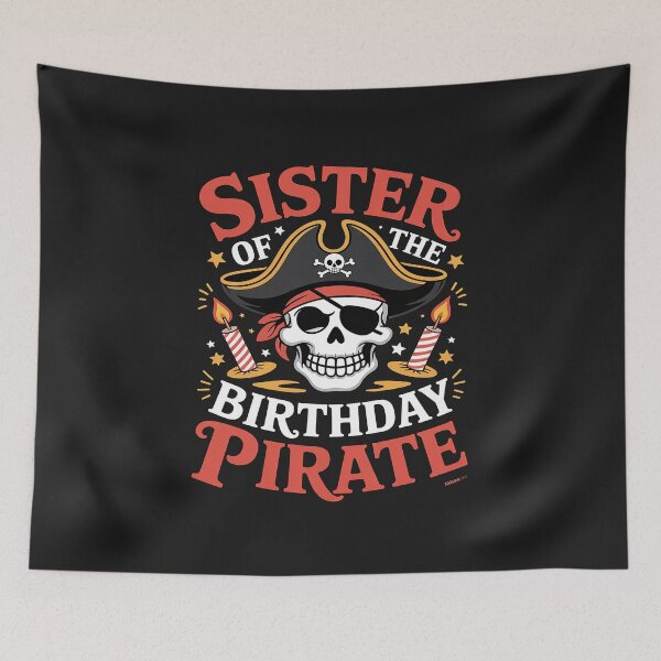 Item preview, Sister Of The Birthday Pirate Party Family Matching Girls designed and sold by JessicaWalshdf.