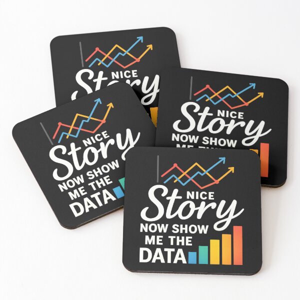 Item preview, Nice Story Now Show Me The Data designed and sold by hemagamo.