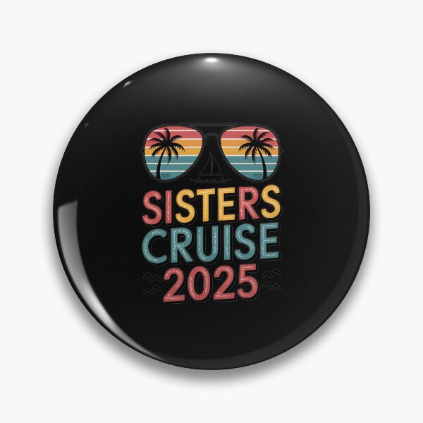 Item preview, Sisters Cruise 2025 for matching girls weekend trip vacation designed and sold by JessicaWalshdf.