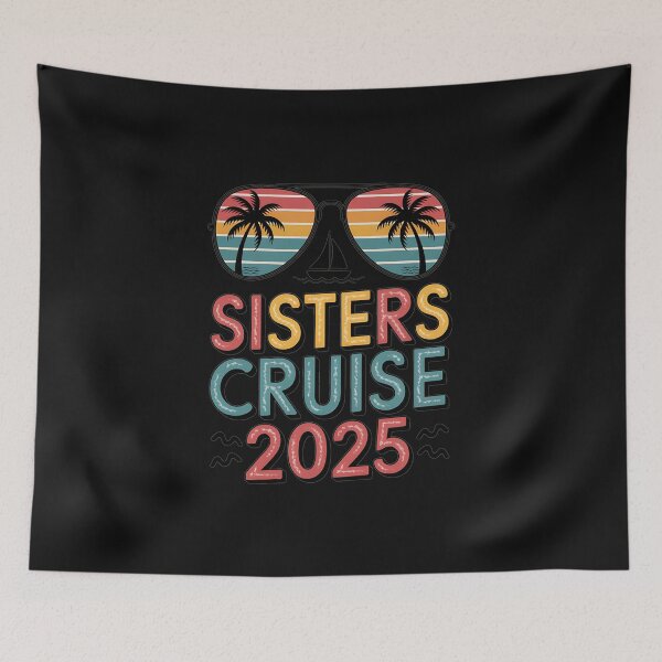 Item preview, Sisters Cruise 2025 for matching girls weekend trip vacation designed and sold by JessicaWalshdf.