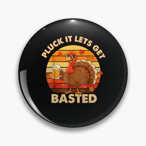 Item preview, Thanksgiving Basted Lets Pluck Holiday Get Quote Happy It Vintage designed and sold by HollyShabero.