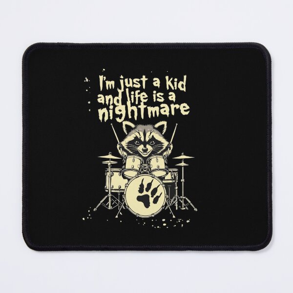 Item preview, I’m just a kid and life is a nightmare - raccoon playing drums designed and sold by Stefrait-7.
