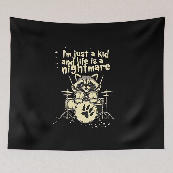 Item preview, I’m just a kid and life is a nightmare - raccoon playing drums designed and sold by Stefrait-7.