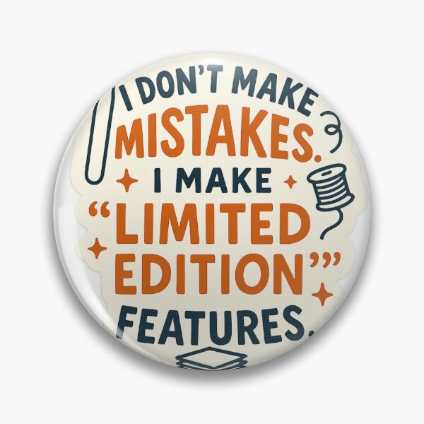 Item preview, I don't make mistakes, I make limited edition features designed and sold by Iail Ioa.