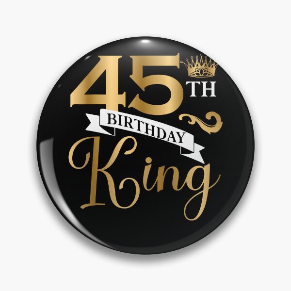 Item preview, 45 Year Old Birthday King Husband 45Th B-Day Family Matching designed and sold by MadalynKiehn.