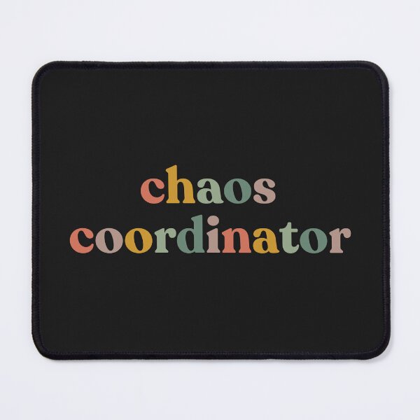 Item preview, Cool Chaos Coordinator Teacher Life Daily Task Humor designed and sold by faridman.