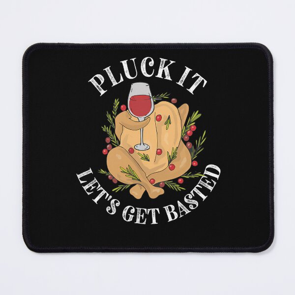 Item preview, Thanksgiving It Get Lets Holiday Pluck Vintage Happy Basted Quote designed and sold by HollyShabero.