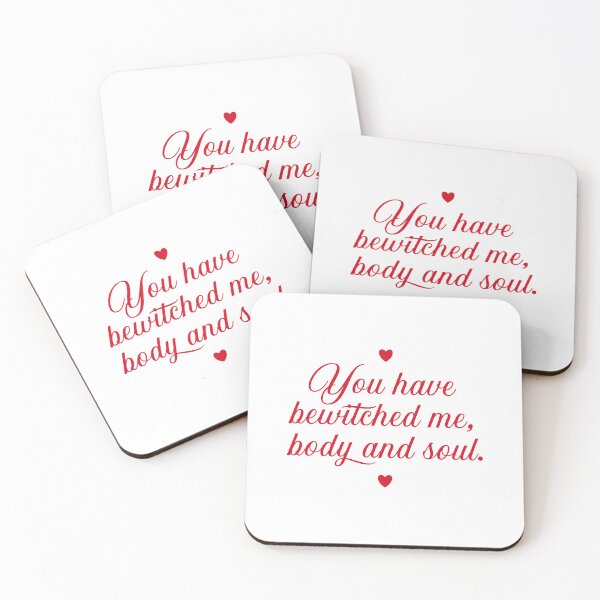 Item preview, Pride and Prejudice (2005) You have bewitched me body and soul. Red Quote. designed and sold by CoCoArt-Ua.