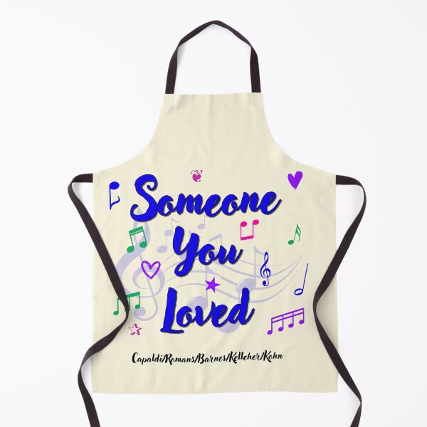 Item preview, Someone You Loved Popular Song Title designed and sold by CharlottePlaceArt.