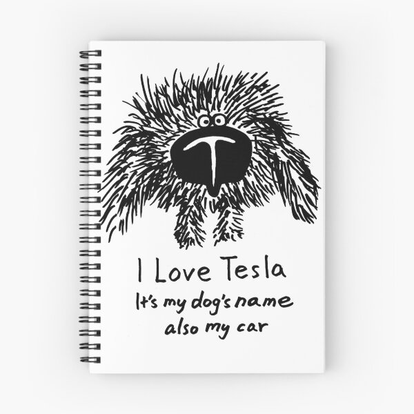 Item preview, funny animal pet dog cartoon art: i love tesla designed and sold by jameshowgelpen.