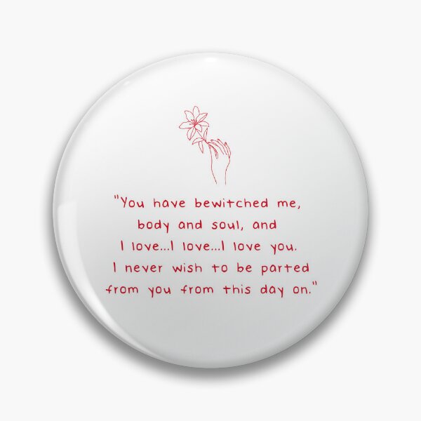 Item preview, Pride and Prejudice (2005) You have bewitched me body and soul. Red Quote. designed and sold by CoCoArt-Ua.