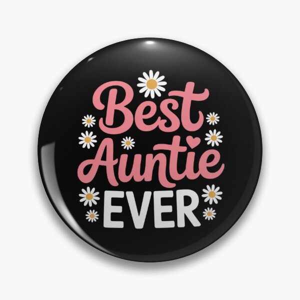 Item preview, Auntie Aunt Best Aunt Auntie Ever designed and sold by MuteElevent.