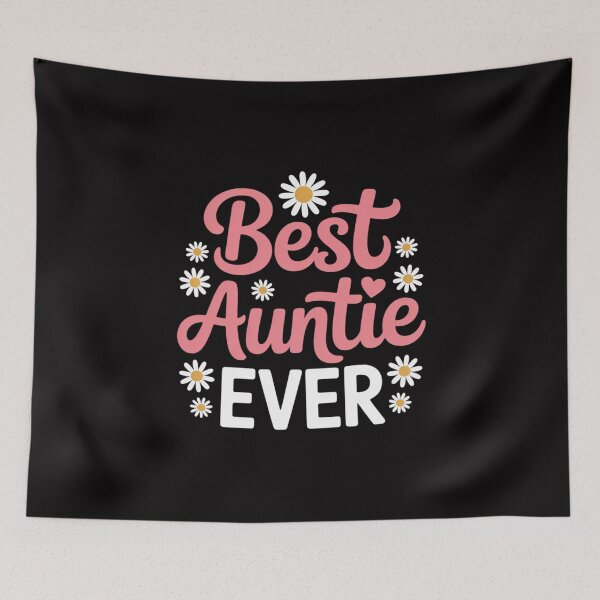 Item preview, Auntie Aunt Best Aunt Auntie Ever designed and sold by MuteElevent.