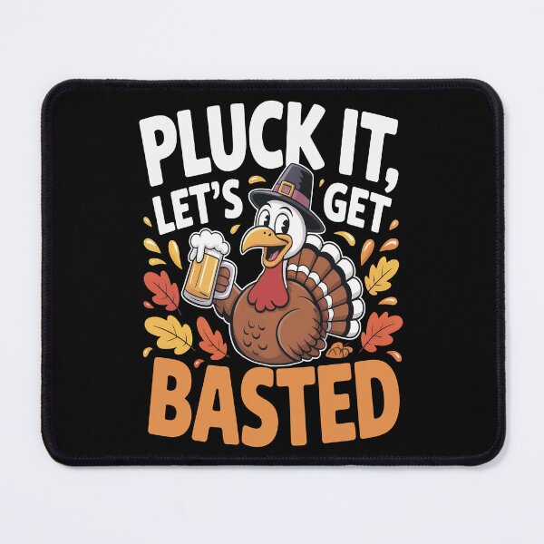 Item preview, Pluck It, Let’s Get Basted Funny Gift for Thanksgiving & Friendsgiving designed and sold by SkymarArt.