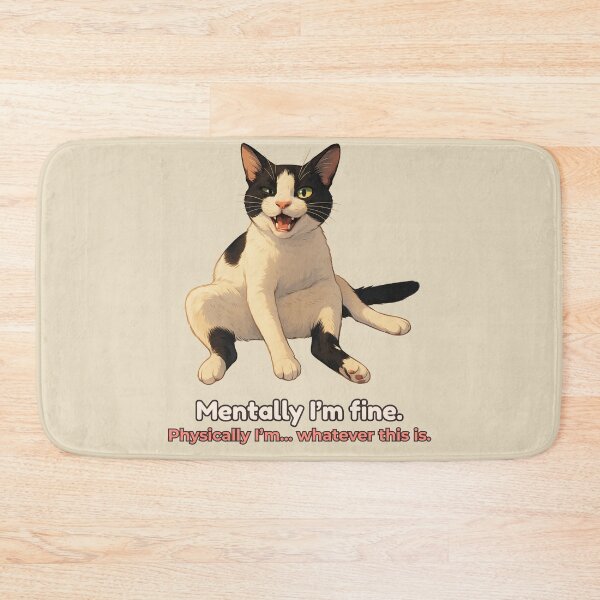 Item preview, Mentally I’m Fine Cat – Funny Relatable Tuxedo Cat Meme Illustration designed and sold by MagicMeow1.