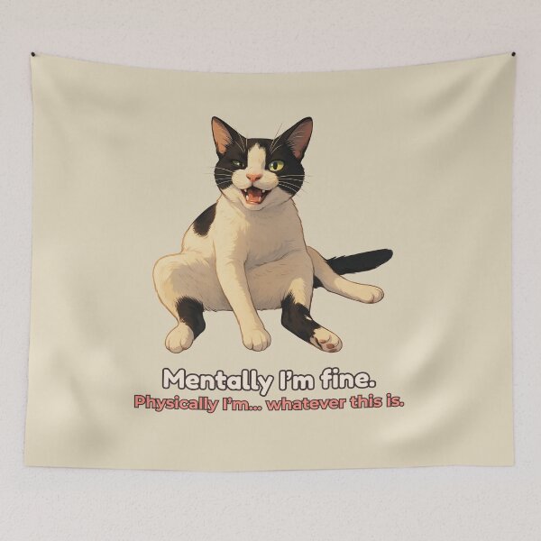 Item preview, Mentally I’m Fine Cat – Funny Relatable Tuxedo Cat Meme Illustration designed and sold by MagicMeow1.