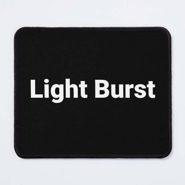 Item preview, Light Burst designed and sold by Text-based T-Shirts and Gifts.