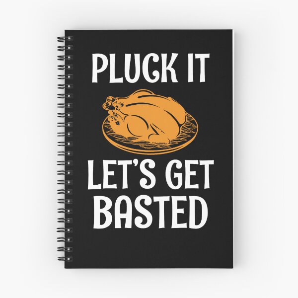 Item preview, Holiday Lets Quote Thanksgiving It Basted Vintage Happy Get Pluck designed and sold by HollyShabero.
