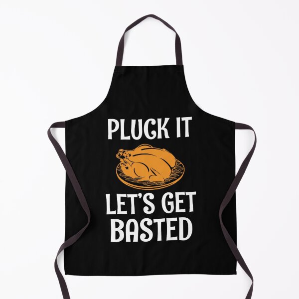 Item preview, Holiday Lets Quote Thanksgiving It Basted Vintage Happy Get Pluck designed and sold by HollyShabero.