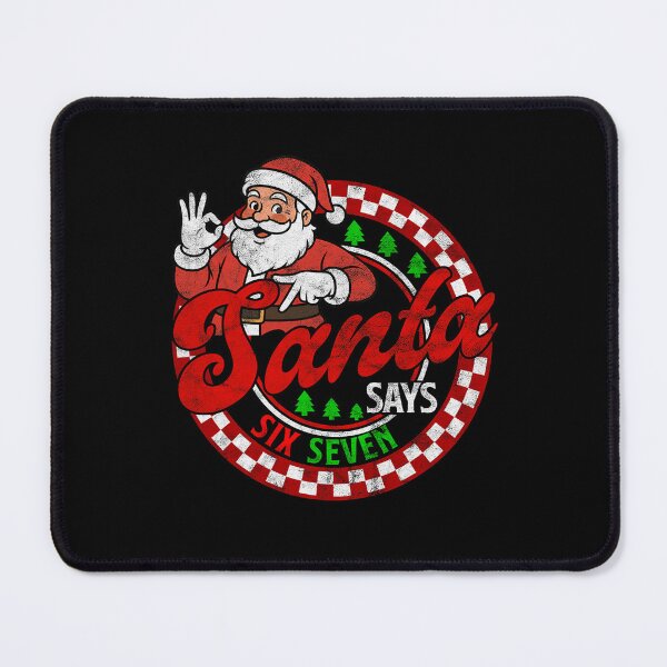 Item preview, Santa Says Retro Claus Six Seven Holiday Bruh Happy Santa designed and sold by ChadnoSmith.