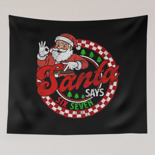 Item preview, Santa Says Retro Claus Six Seven Holiday Bruh Happy Santa designed and sold by ChadnoSmith.