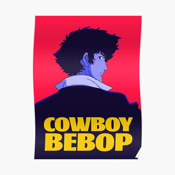 Cowboy Bebop Poster