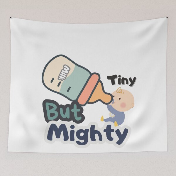 Item preview, Tiny But Mighty – Cute Baby Quote Design designed and sold by CielaNoir.