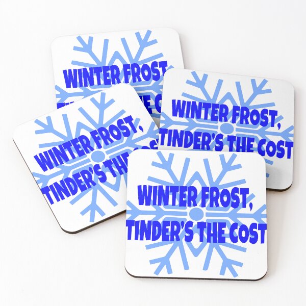 Item preview, Winter Frost, Tinder’s the Cost – Funny Winter Tinder Quote designed and sold by ZorianArt.