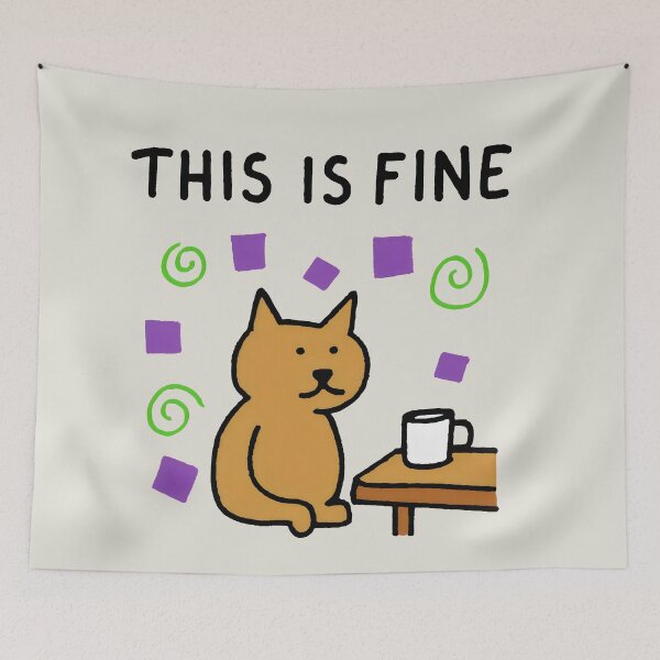 Item preview, This Is Fine Cat Meme Coffee Chaos Design designed and sold by SplashTastic.