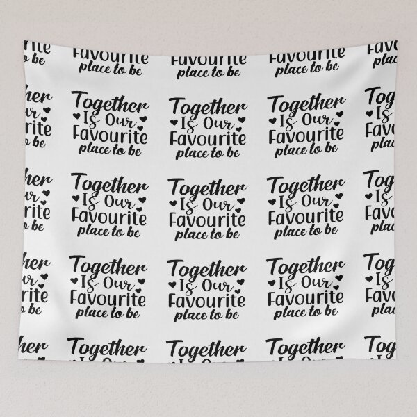 Item preview,  Happy  Valentine Together's Our Favourite Place to Be designed and sold by Murryns.