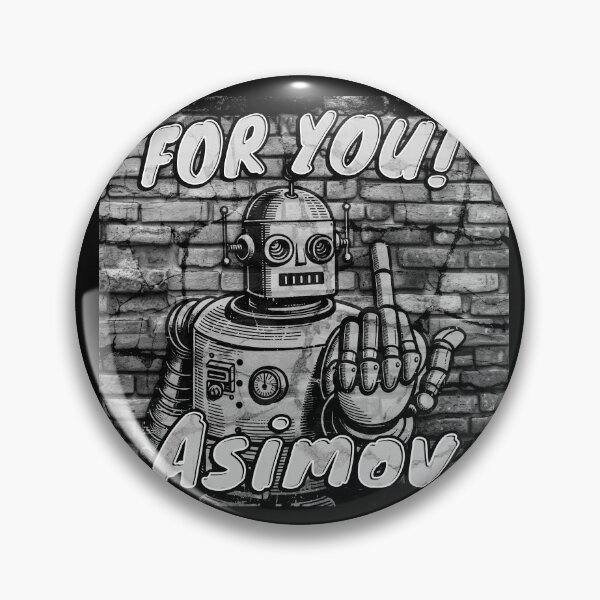 Item preview, “For You, Asimov – Retro Rebel Robot Street Art Design” designed and sold by nelsonlobot.