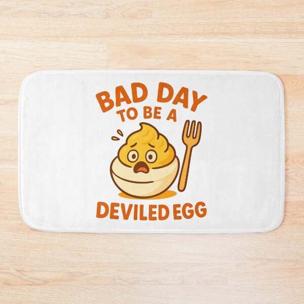 Item preview, Bad Day to Be a Deviled Egg designed and sold by Marcite.