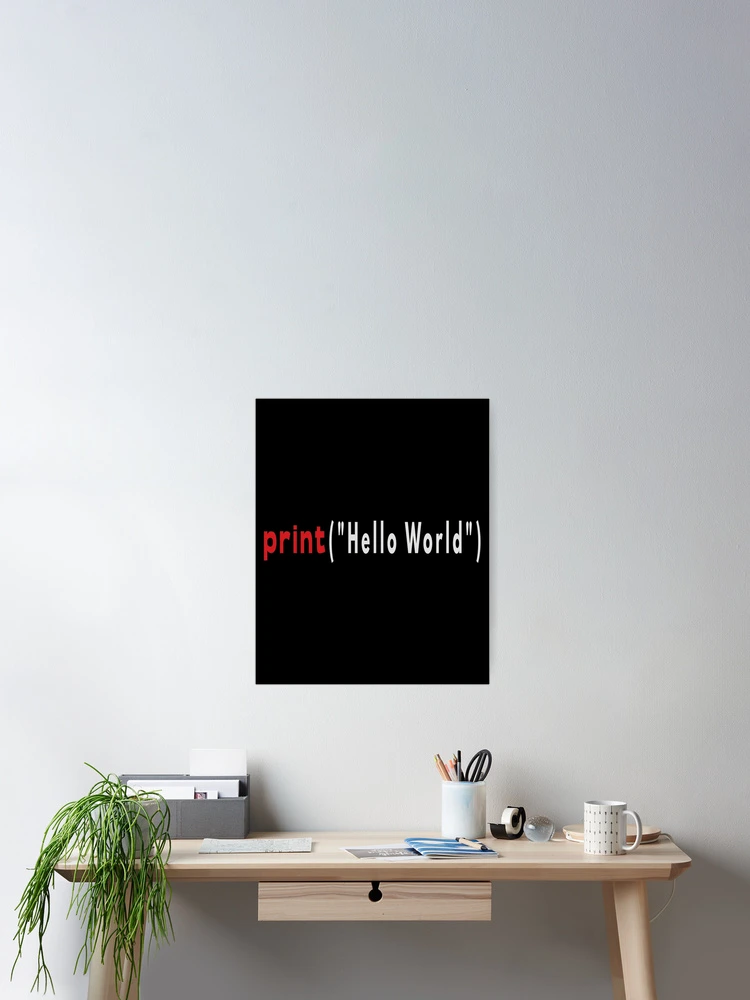 Thumbnail 2 of 3, Poster, Hello World Python Code designed and sold by FridPix.