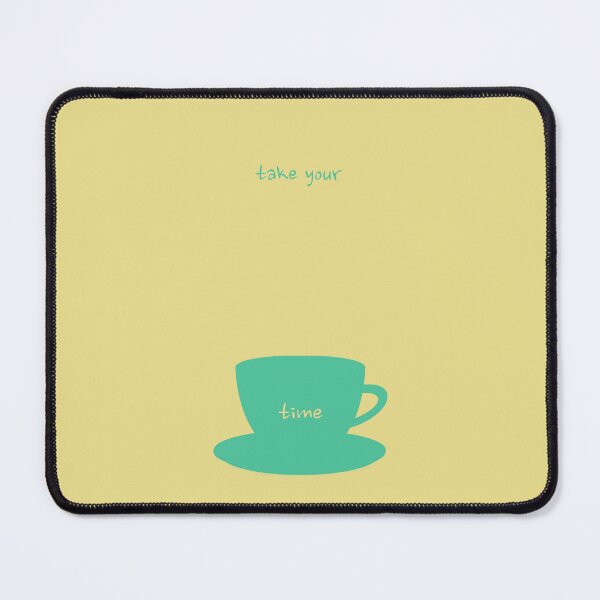 Item preview, 'Take Your Time' simple coffee/tea cup silhouette design designed and sold by SJ-Line.