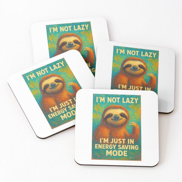 Item preview, Funny Sloth Art – “I’m Not Lazy, I’m Just in Energy Saving Mode” – Colorful Animal Humor Painting designed and sold by WhimsyByPaul.redbubble.com.