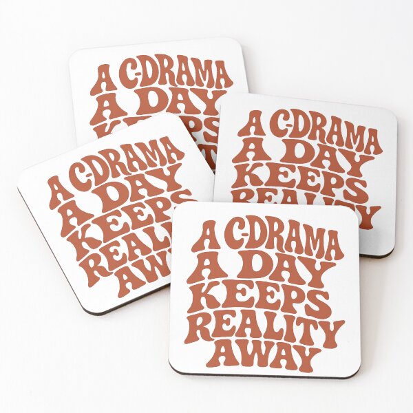 Item preview, A C-Drama A Day Keeps Reality Away, c-drama fan designed and sold by MonetObsidian.