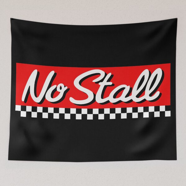 Item preview, No Stall designed and sold by Trippin-Tito's.