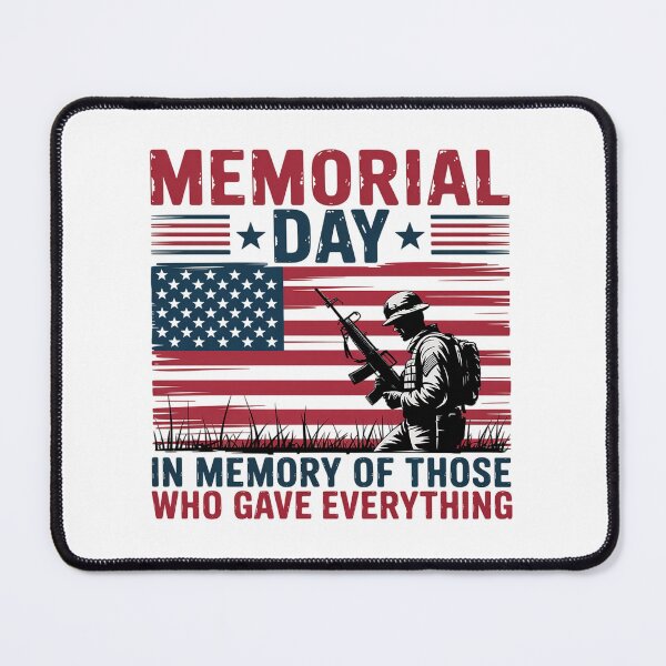 Item preview, Memorial Day In Memory Of Those Who Gave Everything designed and sold by JonGogue.